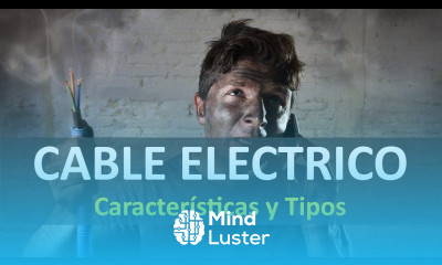CABLE Electrico Características y Tipos de Conductores Identificar Cable Electricidad Básica