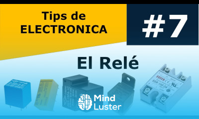 EL RELE Tipos y Funcionamiento Tip de Electrónica