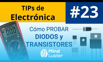 ¡DESCUBRE los SECRETOS para MEDIR diodos y TRANSISTORES Tips de Electrónica