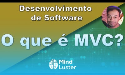 O que é MVC Curso de desenvolvimento de software