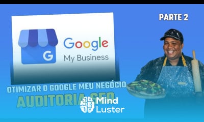 Como fazer SEO para o Google Meu Negócio Parte 2