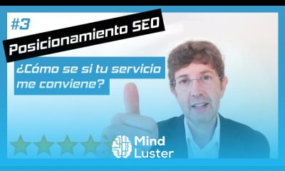 Posicionamiento SEO 3  ¿Cómo se si tu servicio me conviene
