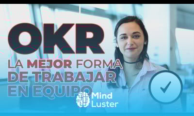 ¿Qué es la metodología OKR Objetivos y trabajo en equipo