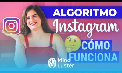 Algoritmo de Instagram Secretos y Verdades de Cómo Funciona