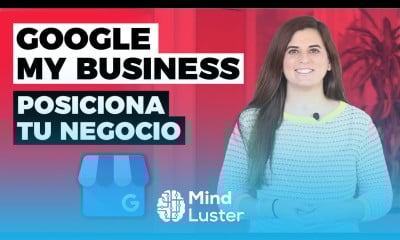 Cómo Posicionar tu Negocio con Google My Business