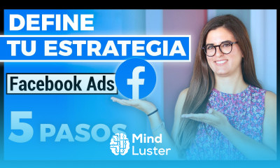 Cómo Definir Estrategia de Publicidad en Facebook Curso Facebook Ads 5