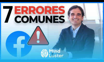 7 ERRORES comunes al poner Anuncios en Facebook Ads