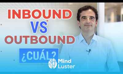 Inbound Marketing vs Outbound Marketing Diferencias y Cuál Escoger