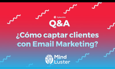 ¿Cómo captar clientes con Email Marketing