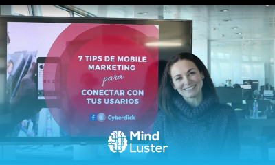 7 tips de mobile marketing para conectar mejor con los usuarios