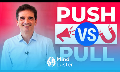 Marketing Push Pull  ¿Qué es y cuál escoger