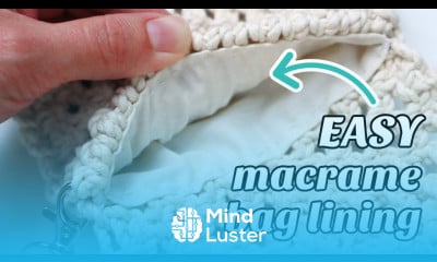 EASY Macrame Bag Lining No Sewing Machine Required