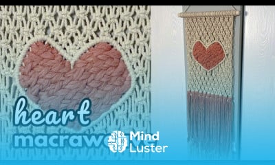 Heart Macrame Wall Hanging Tutorial Macraweave Pattern