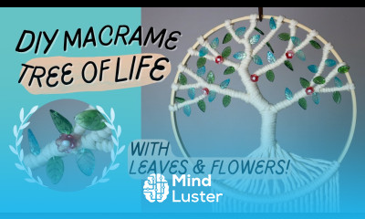 DIY Tree Of Life Macrame with Leaves Flowers