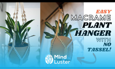  Easy Macrame Plant Hanger No Tassel