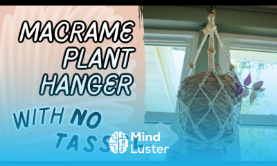 DIY Macrame Plant Hanger Without Tassel