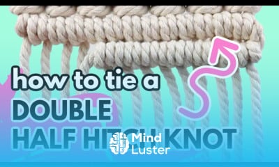 How to Tie the Double Half Hitch Knot Macrame Tutorial