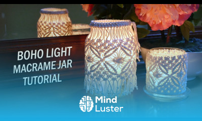 DIY Boho Light Macrame Jar Cover Tutorial