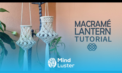 DIY Macrame Lantern EASY Macrame Lampshade