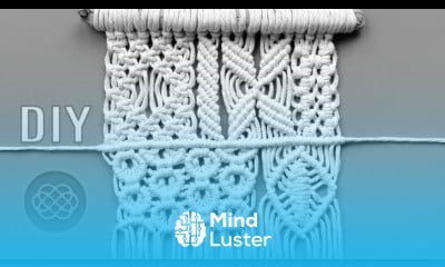 6 PATTERNS AND KNOTS FOR YOUR MACRAME PROJECTS