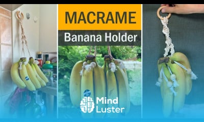 DIY Macrame Banana Holder EASY