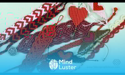 Macramé Heart Bracelets for Valentines Macrame School