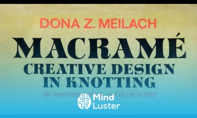 Macramé Creative Design in Knotting 1971 Old Book Review