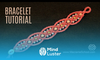 Learn Square Knot Loops Bracelet Tutorial Macrame School - Mind Luster