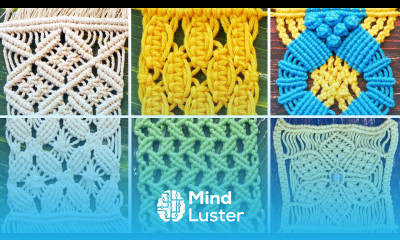 Learn 40 Macrame Patterns - Mind Luster