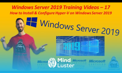 How to Install Configure Hyper V on Windows Server 2019 Video 17 Windows Server 2019 Training
