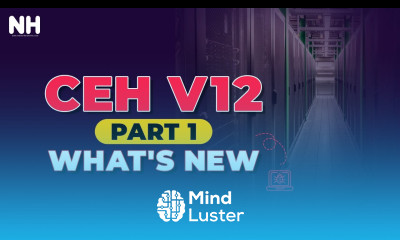 CEH v12 What s New in Certified Ethical Hacker Part 1 networkershome