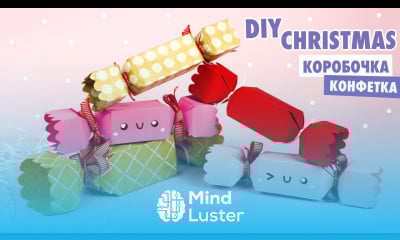 DIY Коробочка КОНФЕТА для подарка из бумаги Новогодний декор Christmas Gift box Candy