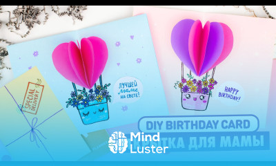DIY 3D Открытка для МАМЫ из бумаги День Матери Birthday Card Hot Balloon Mother s day ideas