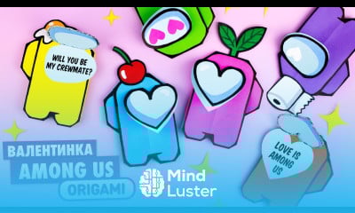 Оригами AMONG US Валентинка из бумаги DIY Origami Paper Among Us Открытка своими руками