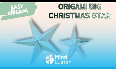 How to Make a Big Origami Christmas Star Easy DIY Holiday Decoration 
