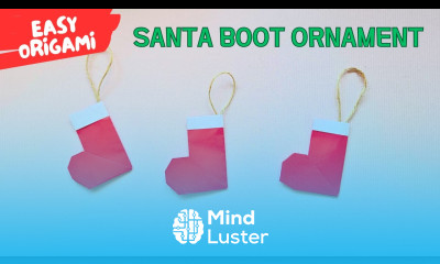 Easy Christmas Origami Santa Boot Ornament Step by Step 
