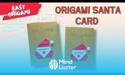 How to Make an Origami Santa Christmas Card Easy DIY Holiday Craft