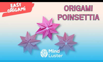 Easy Origami Poinsettia Tutorial Christmas Paper Flower DIY