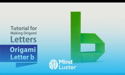 How to Fold an Origami Letter b A Step by Step Guide