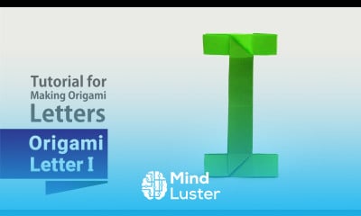 Incredible Origami Mastering the Art of the Letter I