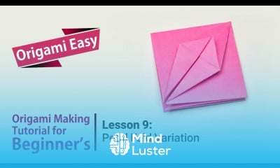 Origami Basics Lesson 9 Master the Petal Fold Variation Step by Step Origami Tutorial