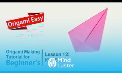 Origami Basics Lesson 12 Kite Base