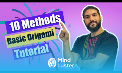 10 Methods that Make Origami Easy