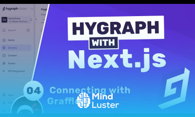 Hygraph with Next js Tutorial 4 Connecting with Graffle