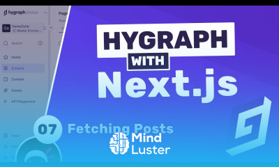 Hygraph with Next js Tutorial 7 Fetching Posts
