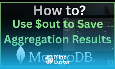 MongoDB Masterclass How to Use out to Save Aggregation Results