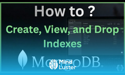 MongoDB Indexing Guide How to Create View and Drop Indexes Tutorial