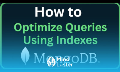 MongoDB Tutorial 25 How to Optimize MongoDB Queries Using Indexes