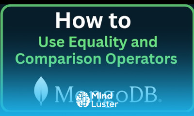 How to Use Equality and Comparison Operators in MongoDB
