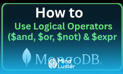 How to Use Logical Operators and or not expr in MongoDB